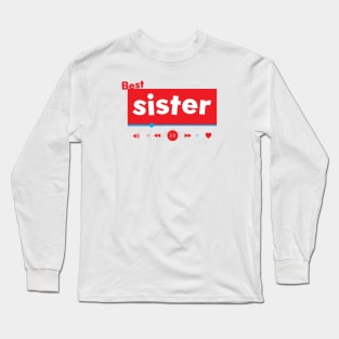 best sister 2 Long Sleeve T-Shirt